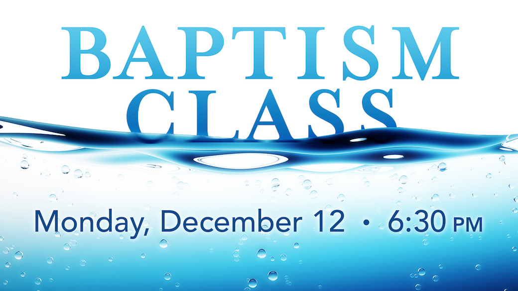 baptism-class-bible-center-church