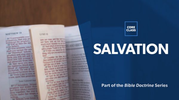 06: Survey on the Doctrine of Salvation Image
