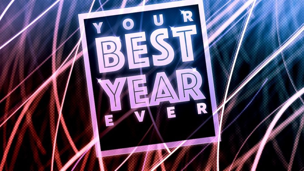 Your Best Year Ever Image