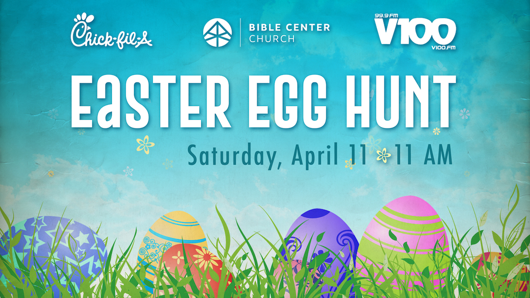 Community Easter Egg Hunt | Bible Center Church