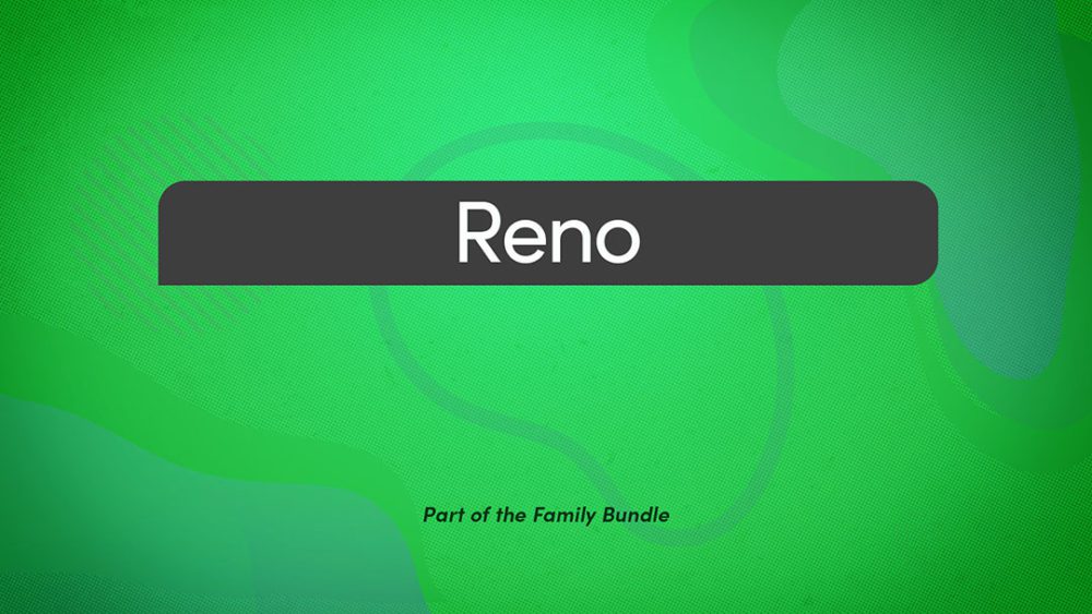 Family Bundle: Reno