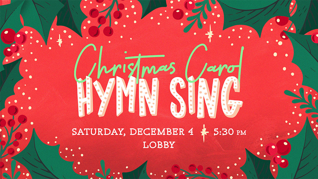 Christmas Carol Hymn Sing  Bible Center Church