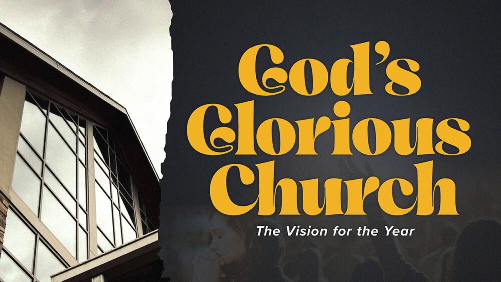 God\'s Glorious Church
