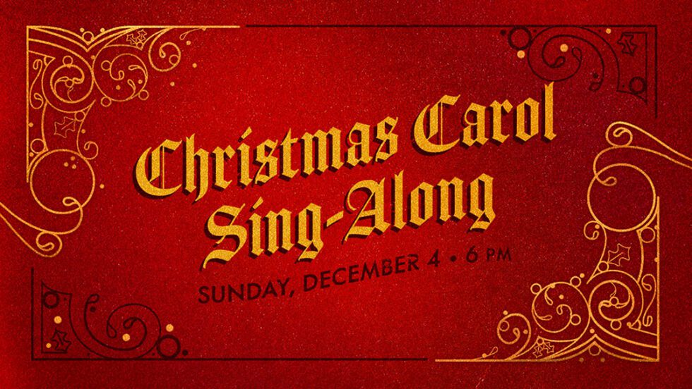 Christmas Carol SingAlong Bible Center Church